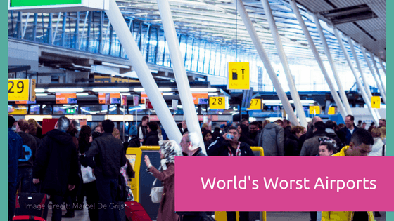 The World’s Worst Airports - AirBolt